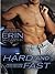 Hard and Fast (Fast Track, #2)