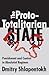 The Proto-Totalitarian State: Punishment and Control in Absolutist Regimes