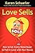 Love Sells: How to Get Ever...
