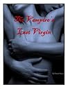 The Vampire's Last Virgin by Verena Vincent