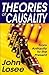Theories of Causality: From...