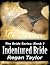 Indentured Bride (The Bride...