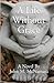 A Life Without Grace: A Novel