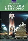 Lima Peru & Beyond Lima Peru & Beyond