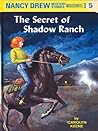 The Secret of Shadow Ranch by Carolyn Keene