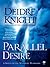 Parallel Desire (Midnight Warriors, #4)