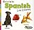 Colors in Spanish: Los Colores (World Languages: Colors) (English and Spanish Edition)