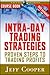 Intra-Day Trading Strategies by Jeff  Cooper