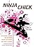 Ninja Chick