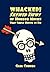 Whacked!: Skewed Views of H...