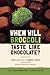 When Will Broccoli Taste Like Chocolate?: Your Questions on Genetic Traits Answered by Stanford University Scientists