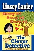 The Clever Detective Boxed Set (A Fairy Tale Romance): Stories 1, 2 and 3