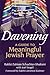 Davening: A Guide to Meanin...