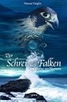 Der Schrei des Fa...