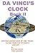 Da Vinci's Clock Book II by Bud Seligson