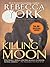 Killing Moon (Moon, #1)