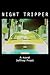Night Tripper: A True Story about the Tinsel Town taxi trade
