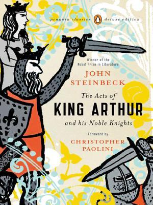 The Acts of King Arthur and His Noble Knights