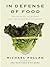 In Defense of Food by Michael Pollan