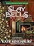 Slay Bells (Pennyfoot Hotel #14)