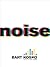 Noise