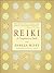 Reiki: A Comprehensive Guide