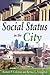 Social Status in the City