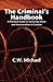 The Criminal's Handbook: A ...