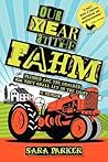 Our Year at The Fahm by Sara Parker
