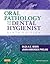 Oral Pathology for the Dental Hygienist by Olga A.C. Ibsen