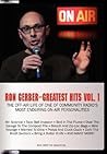Greatest Hits Vol. 1: The Off-Air Life of One of Community Radio's Most Enduring On-Air Personalities Greatest Hits Vol. 1: The Off-Air Life of One of Community Radio's Most Enduring On-Air Personalities