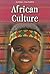 African Culture (Raintree Perspectives)