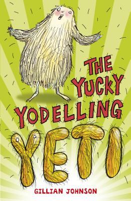 The Yucky Yodelling Yeti