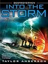 Into the Storm by Taylor Anderson
