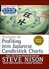 Strategies for Profiting with Japanese Candlestick Charts