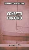 Confetti for Gino (62) (Picas series)