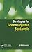Strategies for Green Organic Synthesis