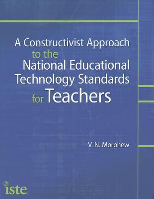 A Constructivist Approach to the National Educational Technology for Teachers