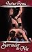 Surrender to Me (Dom/sub tr...