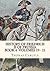 History of Friedrich II of Prussia Volumes 19-21: Frederick the Great