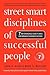 Street Smart Disciplines of Successful People by Mark Mullins