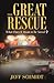 The Great Rescue: What Does...