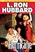 Hurricane by L. Ron Hubbard