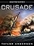 Crusade (Destroyermen, #2)
