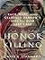 Honor Killing by David E. Stannard