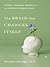 The Brain That Changes Itself: Stories of Personal Triumph from the Frontiers of Brain Science