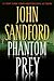 Phantom Prey (Lucas Davenport, #18) by John Sandford