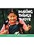 Making Things Move (Readers For Writers - Emergent)