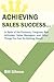 Achieving Sales Success...:...
