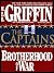 The Captains (Brotherhood Of War, #2)